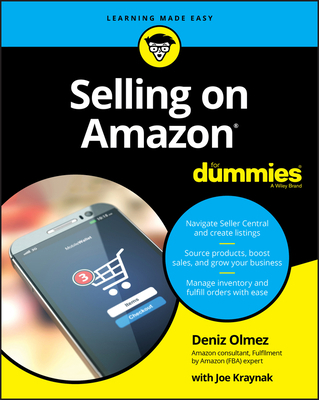 Selling on Amazon for Dummies 1119689333 Book Cover