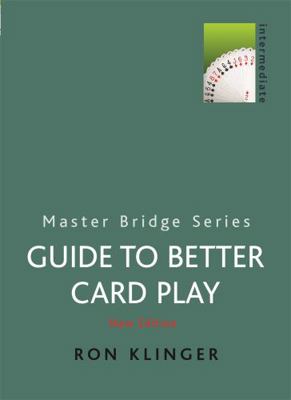 A Guide to Better Card Play 0304357693 Book Cover