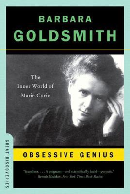 Obsessive Genius: The Inner World of Marie Curie B00A2MPC0O Book Cover