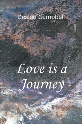 Love is a Journey 1504305035 Book Cover