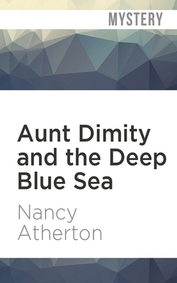 Aunt Dimity and the Deep Blue Sea 1978646313 Book Cover