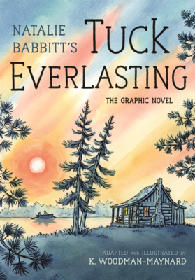 Tuck Everlasting: The Graphic Novel B0GN2QNB7F Book Cover