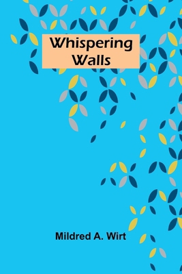 Whispering Walls 9367245777 Book Cover