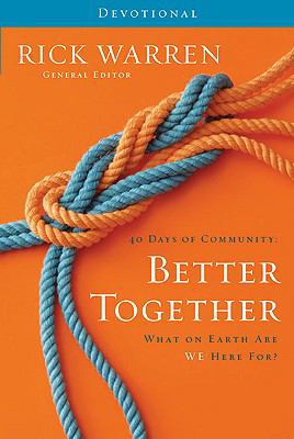 40 Days of Community: Better Together Devotiona... 0310326982 Book Cover