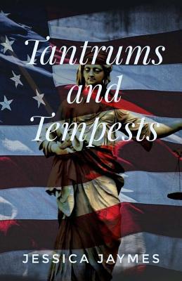 Tantrums and Tempests 1981466215 Book Cover
