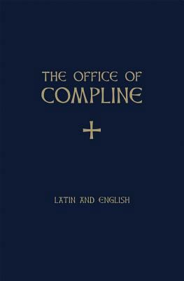 The Office of Compline 158617455X Book Cover