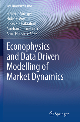 Econophysics and Data Driven Modelling of Marke... 3319383930 Book Cover