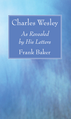 Charles Wesley 1532630697 Book Cover