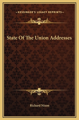 State Of The Union Addresses 1169215386 Book Cover