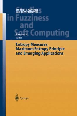 Entropy Measures, Maximum Entropy Principle and... 3642055311 Book Cover