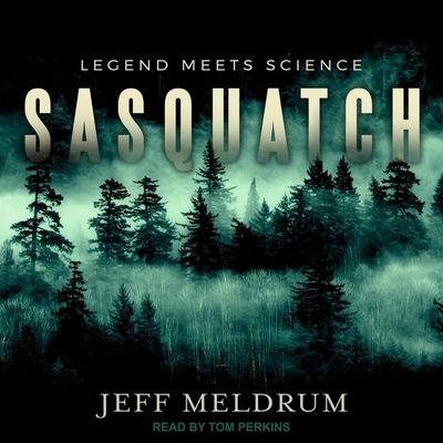 Sasquatch: Legend Meets Science B08ZBJFXR4 Book Cover