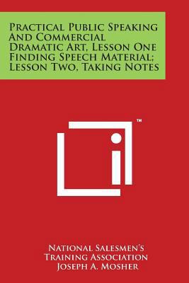 Practical Public Speaking and Commercial Dramat... 1497931924 Book Cover