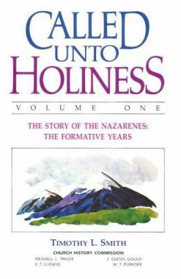 Called Unto Holiness, Volume 1 083410282X Book Cover