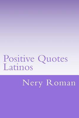 Positive Quotes Latinos [Spanish] 1726400646 Book Cover