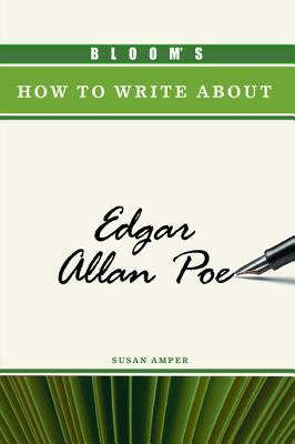 Bloom's How to Write about Edgar Allan Poe 079109488X Book Cover