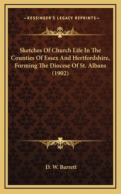 Sketches of Church Life in the Counties of Esse... 1164428667 Book Cover