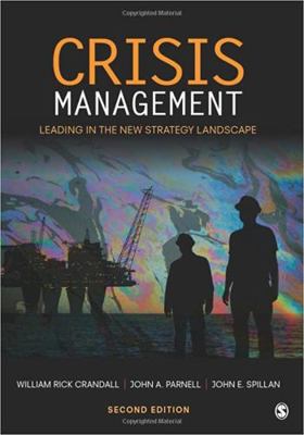 Crisis Management: Leading in the New Strategy ... 1412991684 Book Cover