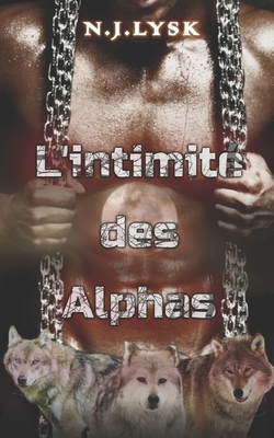 L'intimité des Alphas [French] B09GJGF6X7 Book Cover