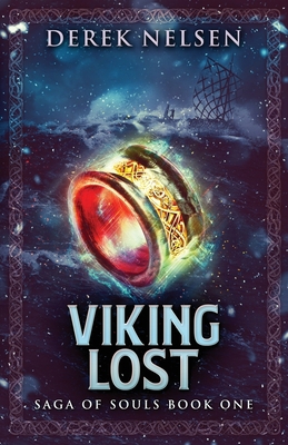 Viking Lost: Saga of Souls Book One 173512401X Book Cover