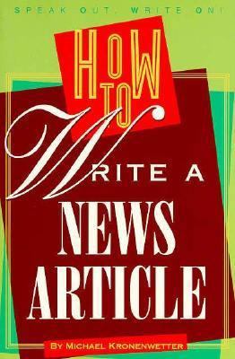 How to Write a News Article (Speak Out, Write on) 0531157865 Book Cover