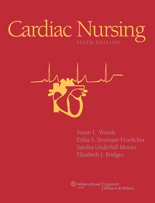 Cardiac Nursing 0781792800 Book Cover