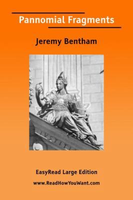 Pannomial Fragments [EasyRead Large Edition] [Large Print] 1425032524 Book Cover