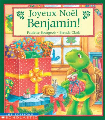 Joyeux No?l Benjamin! [French] 0439004349 Book Cover