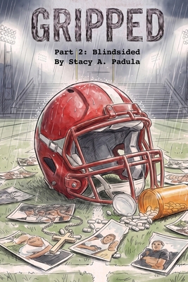 Gripped Part 2: Blindsided 1733153608 Book Cover