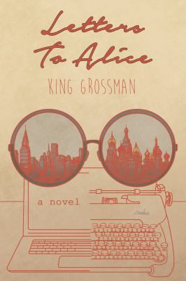 Letters To Alice 0997670894 Book Cover