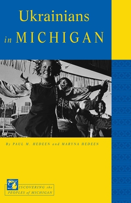 Ukrainians in Michigan 161186447X Book Cover