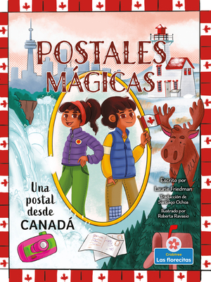 Una Postal Desde Canadá (a Postcard from Canada) [Spanish] 1039648657 Book Cover