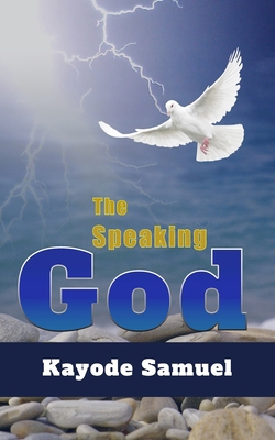 The Speaking God 1661515657 Book Cover