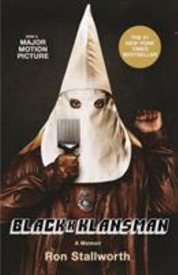 Black Klansman: Race, Hate, and the Undercover ... 1250299055 Book Cover
