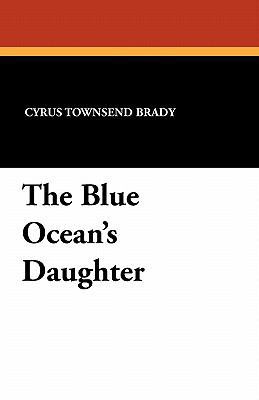 The Blue Ocean's Daughter 1434406717 Book Cover