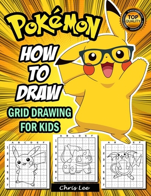 How To Draw Pokemon: Coloring Book For Kids | 50 Pokemon Characters Pikachu, Dragonite, Charmander, Eevee, Squirtle, Bulbasaur Coloring Pages | ... For Teens | Pokemon Characters | (Unofficial) B0898ZJPPP Book Cover