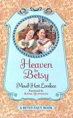 Heaven to Betsy 0613101278 Book Cover