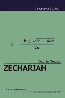 Zechariah: Get Back in the Game B0D3VG93JB Book Cover