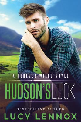 Hudson's Luck: A Forever Wilde Novel 1721856404 Book Cover