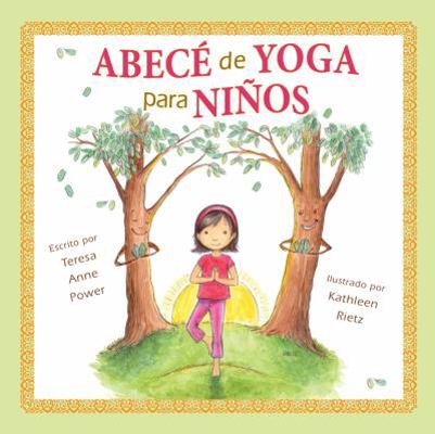 Abecé de Yoga Para Niños [Spanish] 0982258747 Book Cover