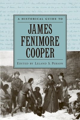 A Historical Guide to James Fenimore Cooper 0195173139 Book Cover