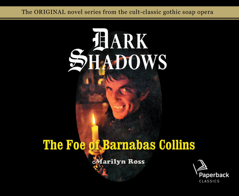 The Foe of Barnabas Collins (Library Edition): ... 1631084968 Book Cover