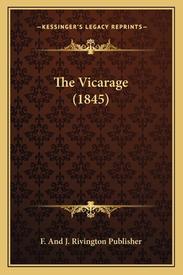 The Vicarage (1845) 1166568628 Book Cover