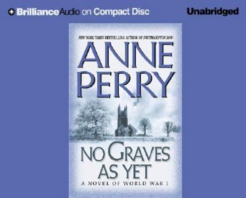 No Graves as Yet: A Novel of World War I 1593550480 Book Cover