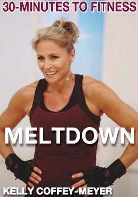 30-Minutes to Fitness: Meltdown with Kelly Coff...            Book Cover