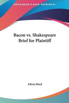 Bacon vs. Shakespeare Brief for Plaintiff 116136448X Book Cover