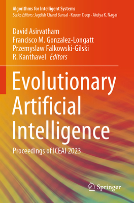 Evolutionary Artificial Intelligence: Proceedin... 981998596X Book Cover