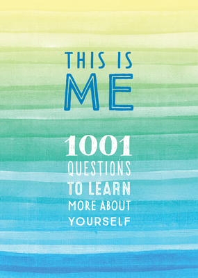 This Is Me: 1001 Questions to Learn More about ... 0785839615 Book Cover