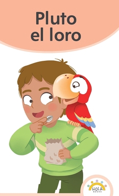 Pluto el loro [Spanish] 196786909X Book Cover