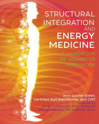 Structural Integration and Energy Medicine: A H... 1620557983 Book Cover
