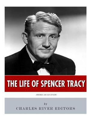 American Legends: The Life of Spencer Tracy 1986505464 Book Cover